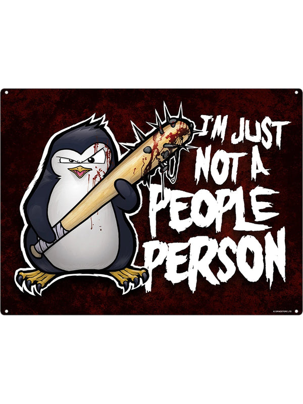 Psycho Penguin Not A People Person Tin Sign